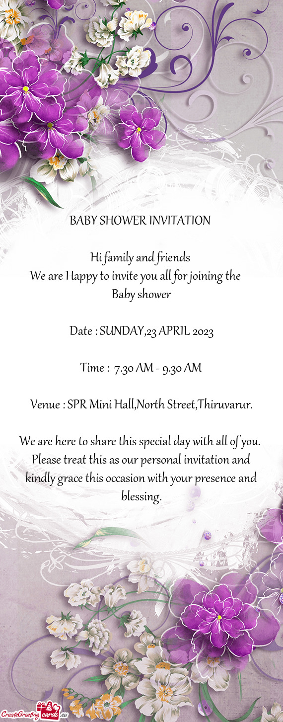 We are Happy to invite you all for joining the  Baby shower