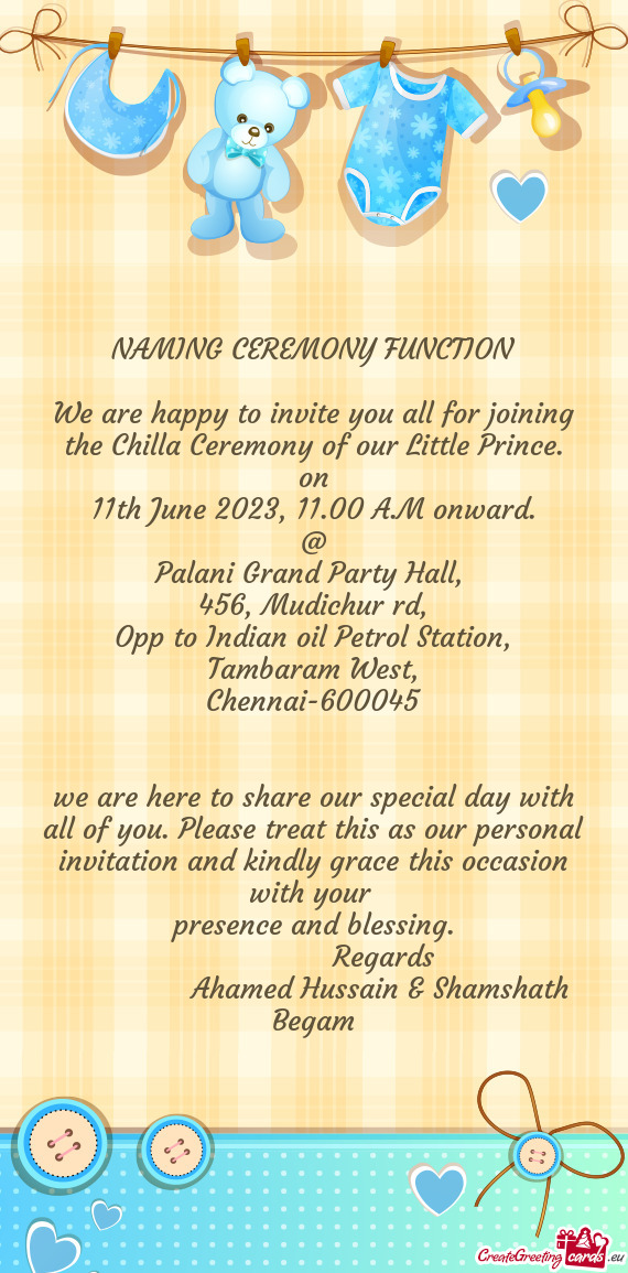We are happy to invite you all for joining the Chilla Ceremony of our Little Prince