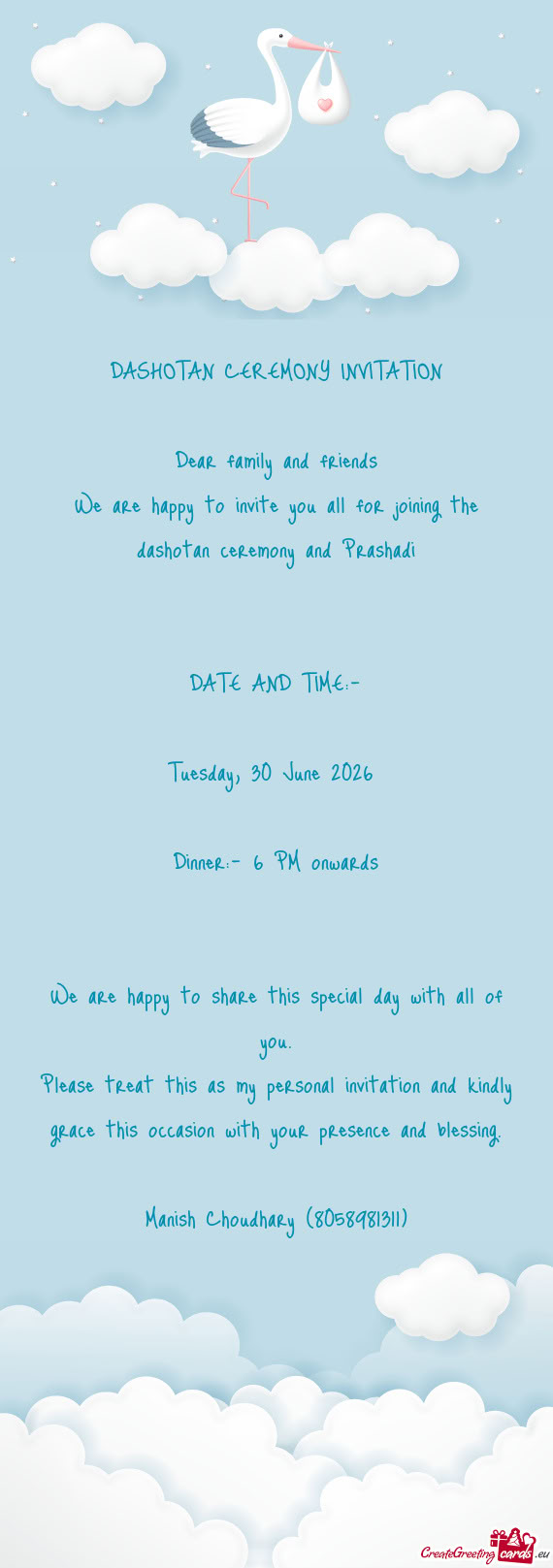 We are happy to invite you all for joining the dashotan ceremony and Prashadi