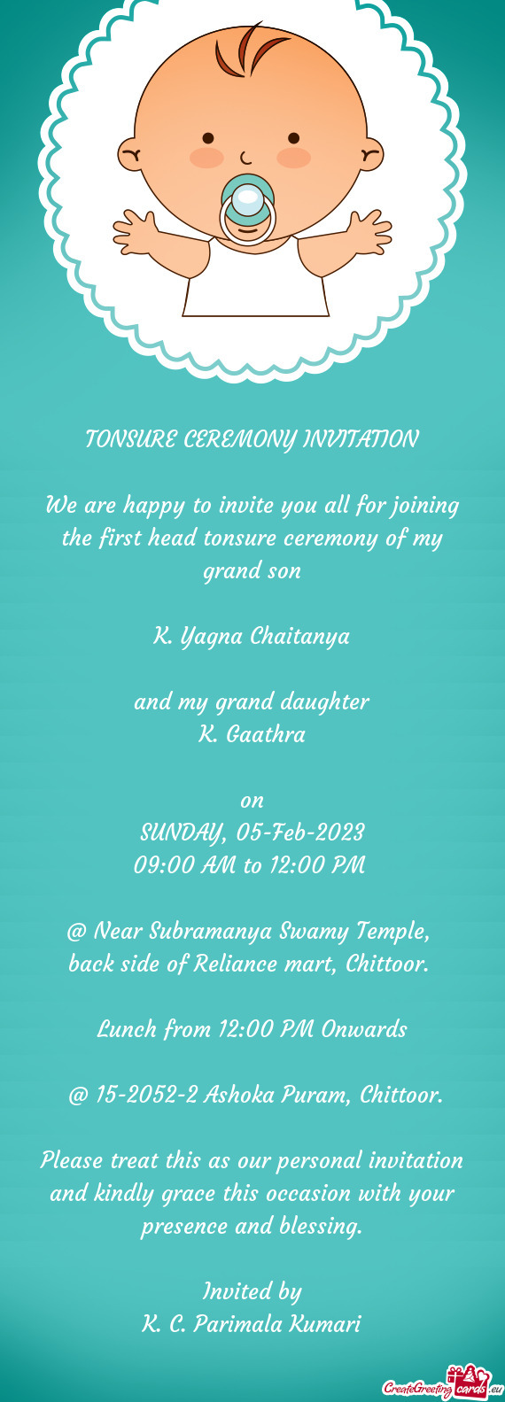 We are happy to invite you all for joining the first head tonsure ceremony of my grand son