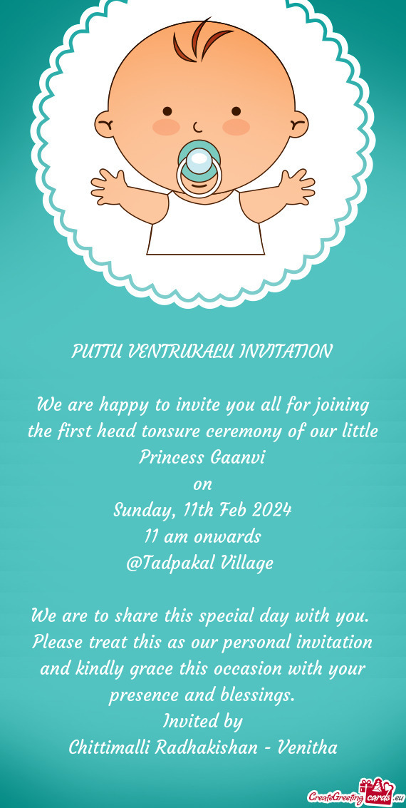 We are happy to invite you all for joining the first head tonsure ceremony of our little Princess Ga