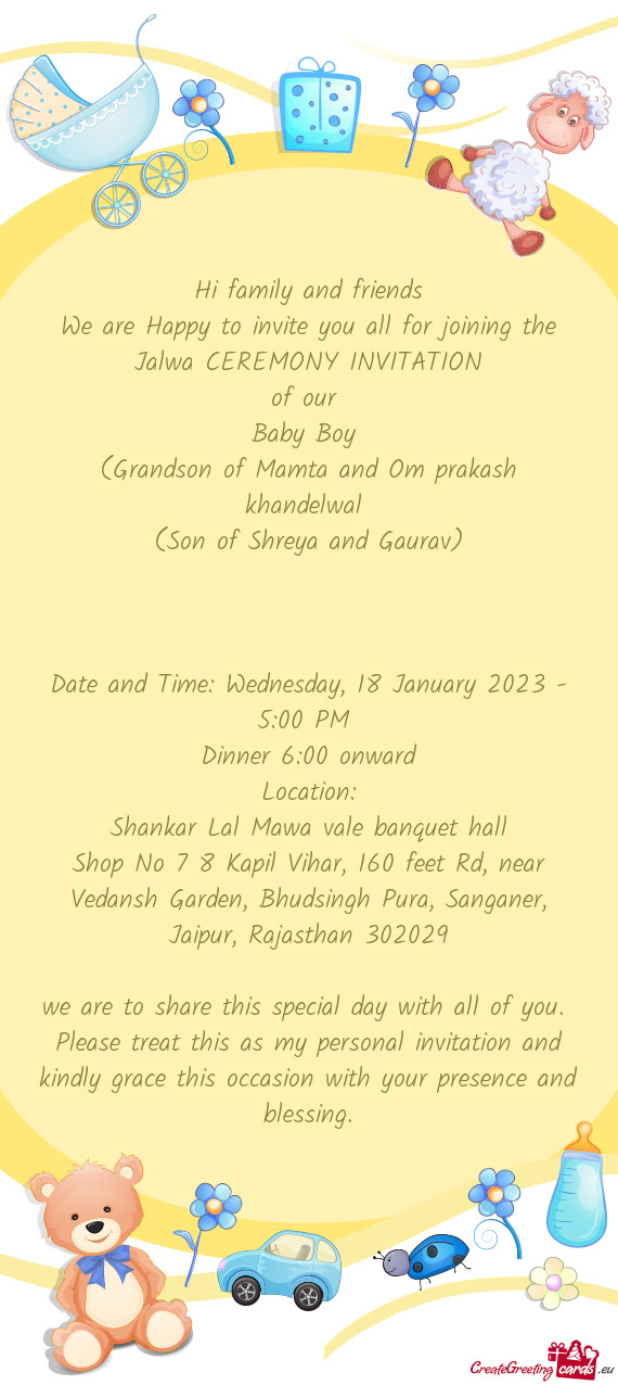 We are Happy to invite you all for joining the Jalwa CEREMONY INVITATION