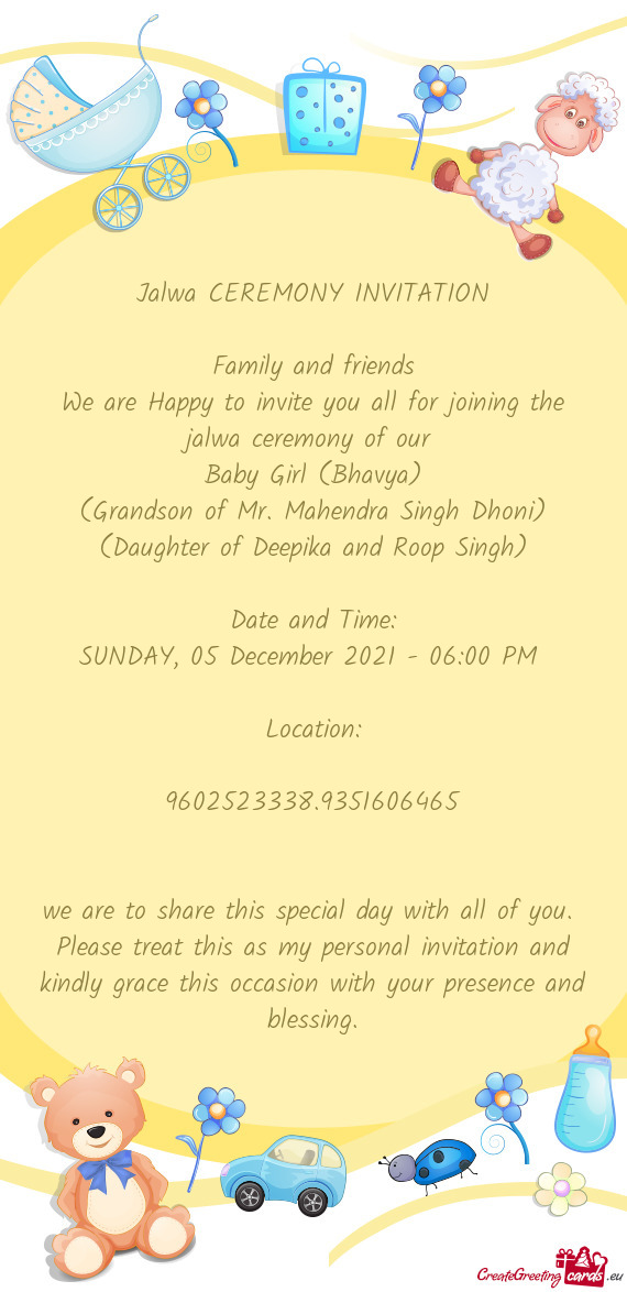 We are Happy to invite you all for joining the jalwa ceremony of our