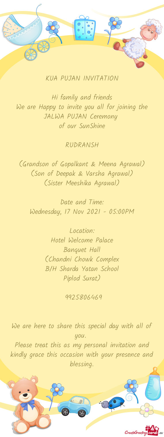 We are Happy to invite you all for joining the JALWA PUJAN Ceremony