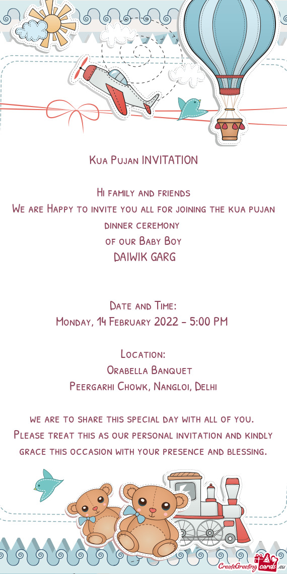 We are Happy to invite you all for joining the kua pujan dinner ceremony