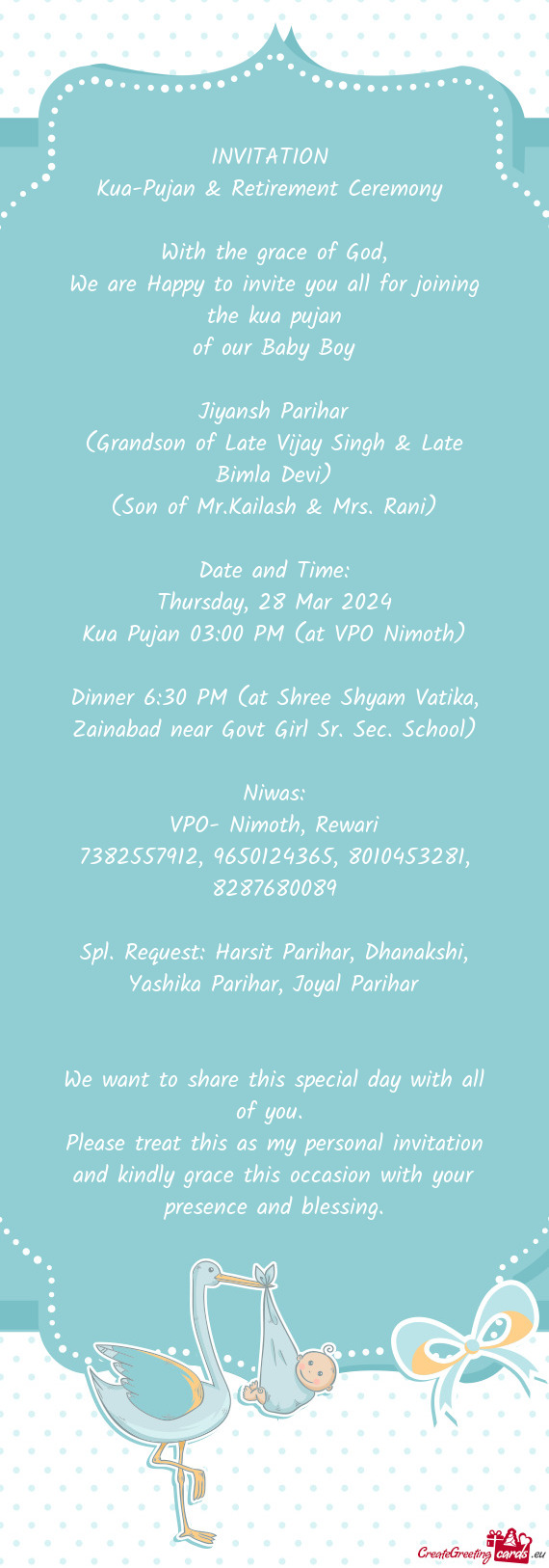 We are Happy to invite you all for joining the kua pujan of our Baby Boy Jiyansh Parihar (Gra