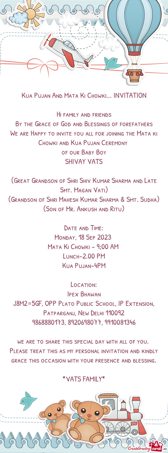 We are Happy to invite you all for joining the Mata ki Chowki and Kua Pujan Ceremony