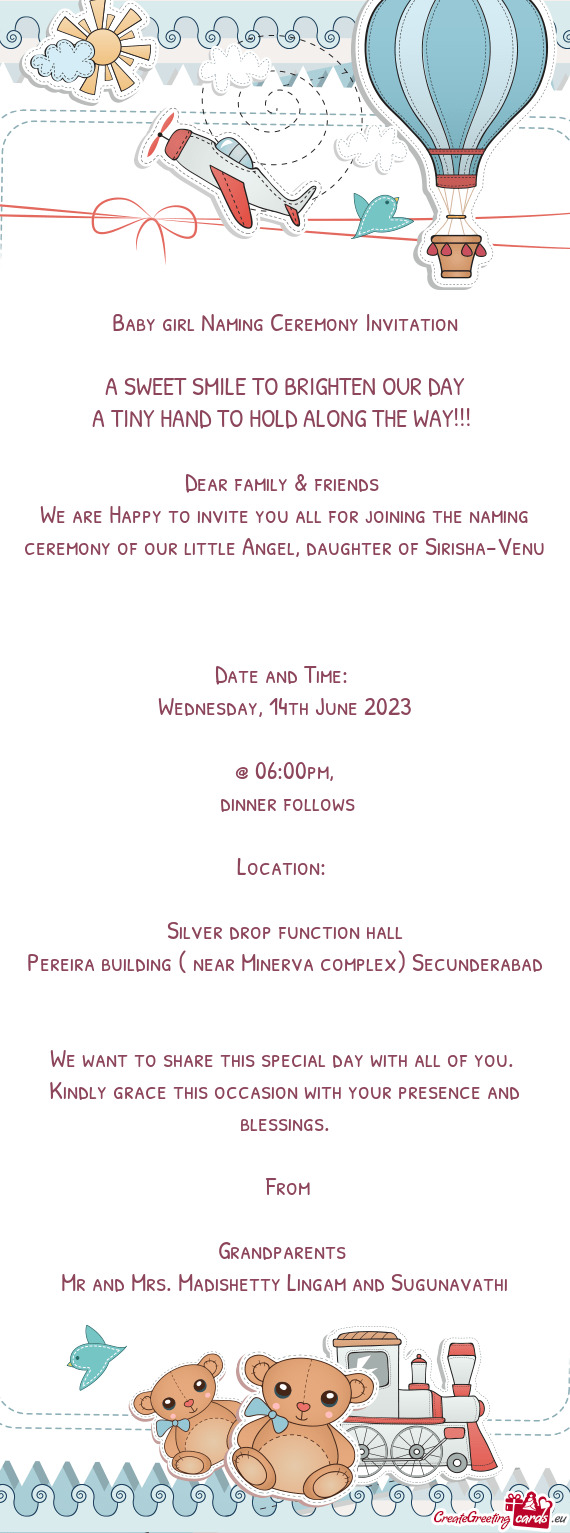 We are Happy to invite you all for joining the naming ceremony of our little Angel, daughter of Siri