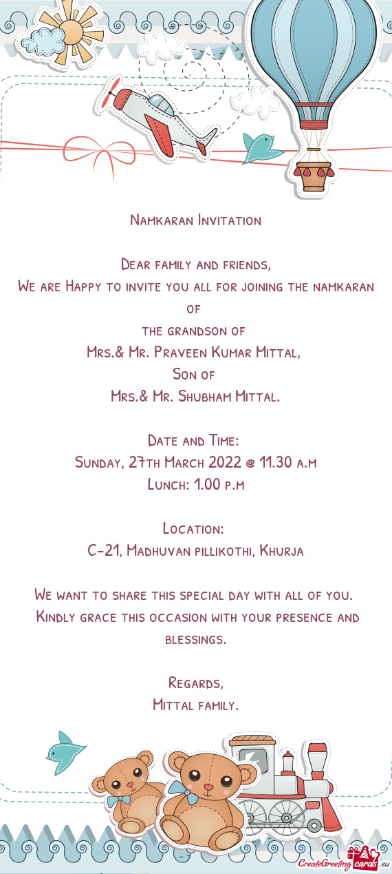 We are Happy to invite you all for joining the namkaran of