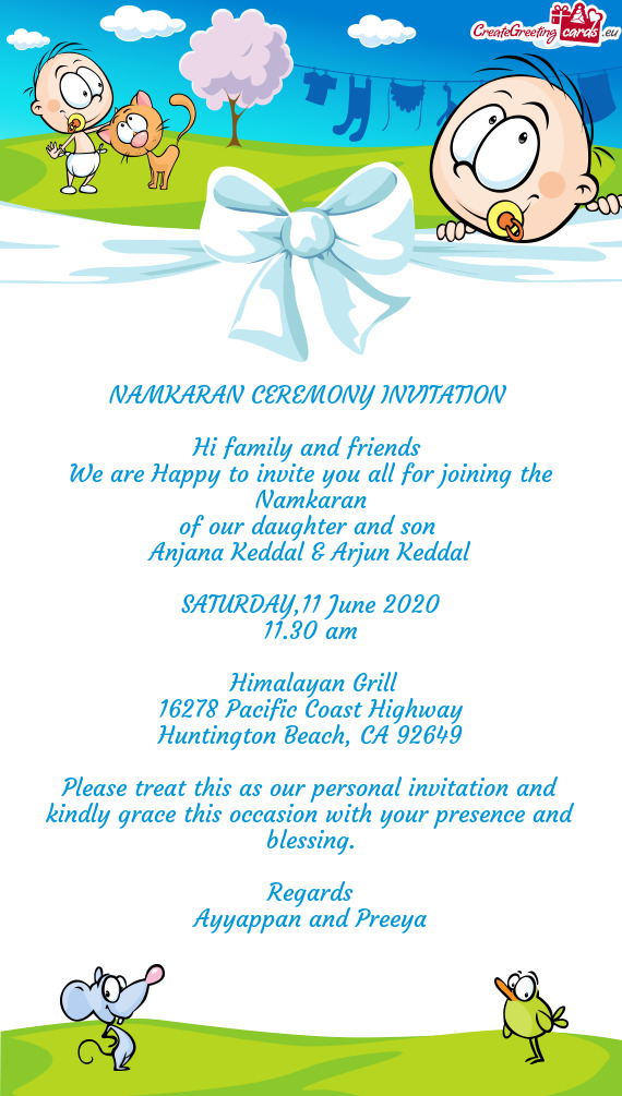 We are Happy to invite you all for joining the Namkaran