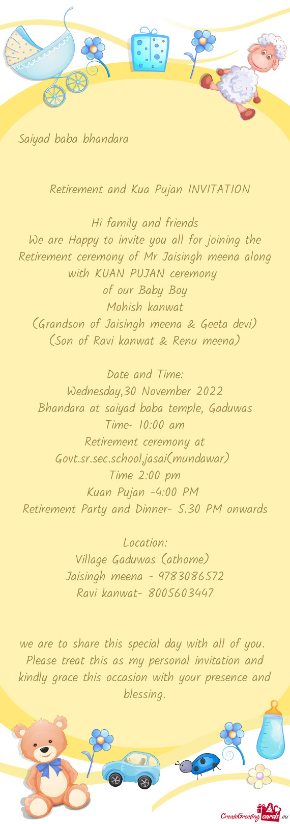 We are Happy to invite you all for joining the Retirement ceremony of Mr Jaisingh meena along with K