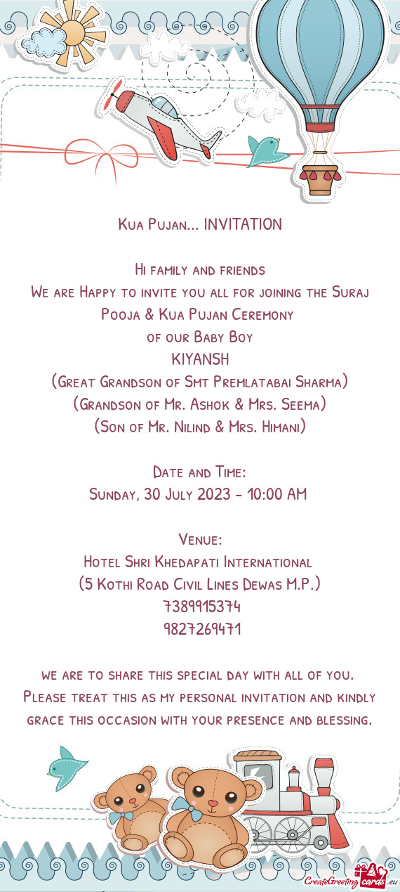 We are Happy to invite you all for joining the Suraj Pooja & Kua Pujan Ceremony