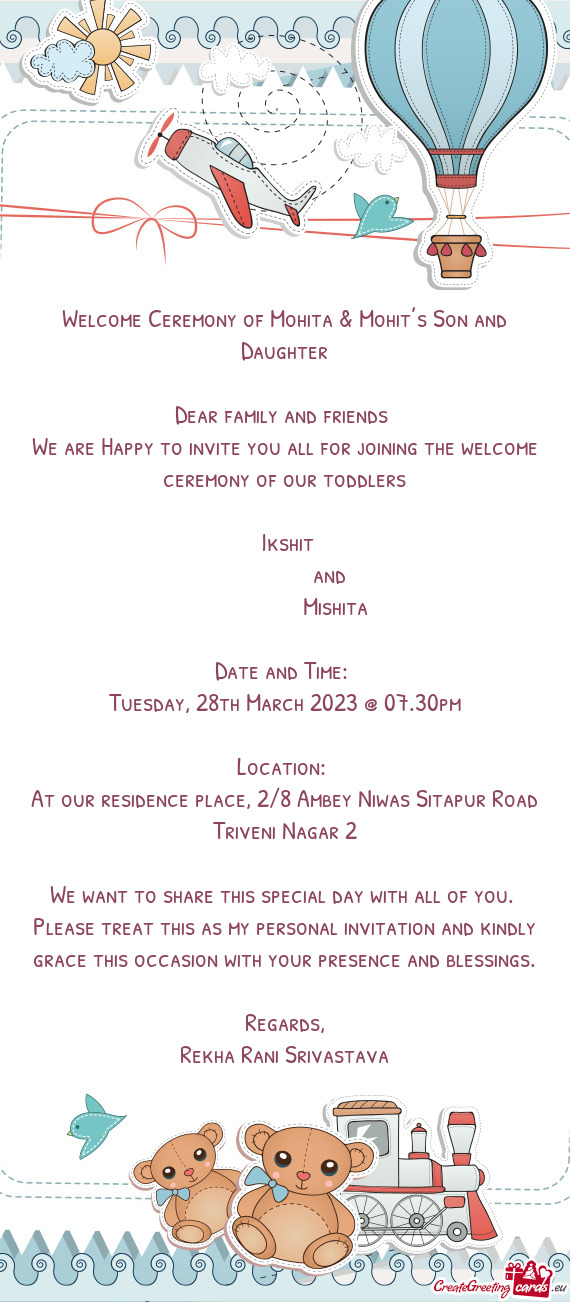 We are Happy to invite you all for joining the welcome ceremony of our toddlers