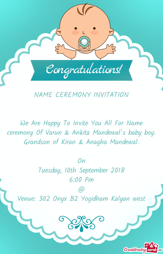 We Are Happy To Invite You All For Name ceremony Of Varun & Ankita Mandewal