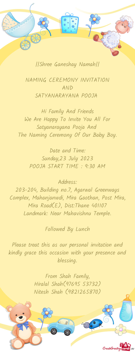 We Are Happy To Invite You All For Satyanarayana Pooja And