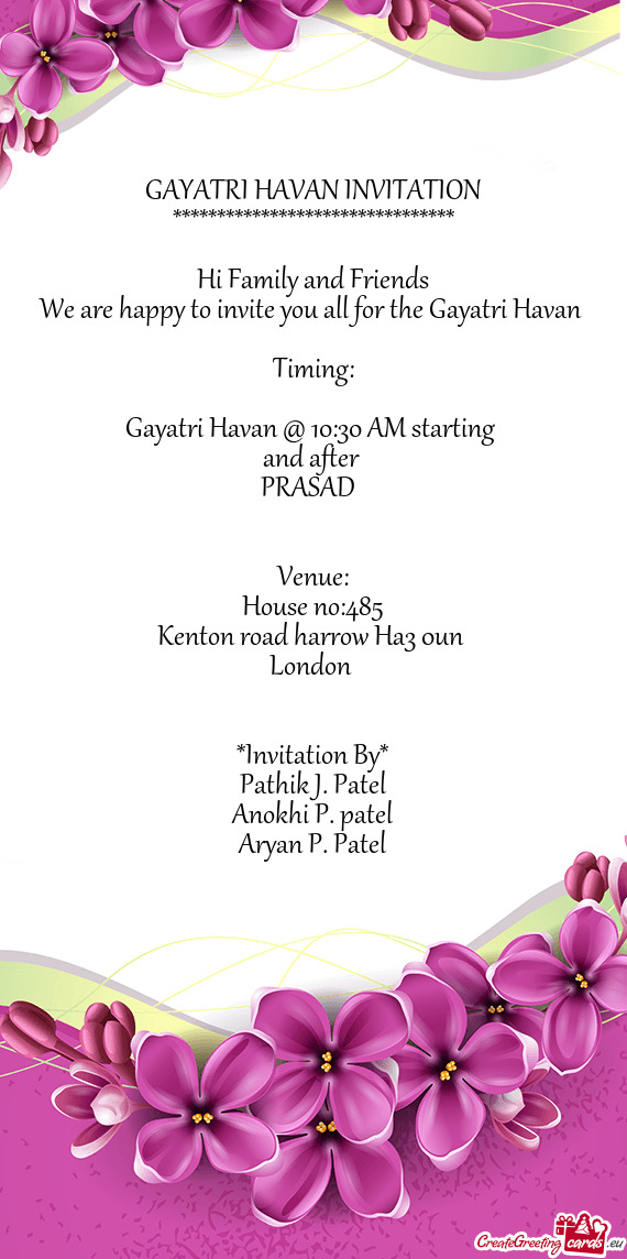 We are happy to invite you all for the Gayatri Havan