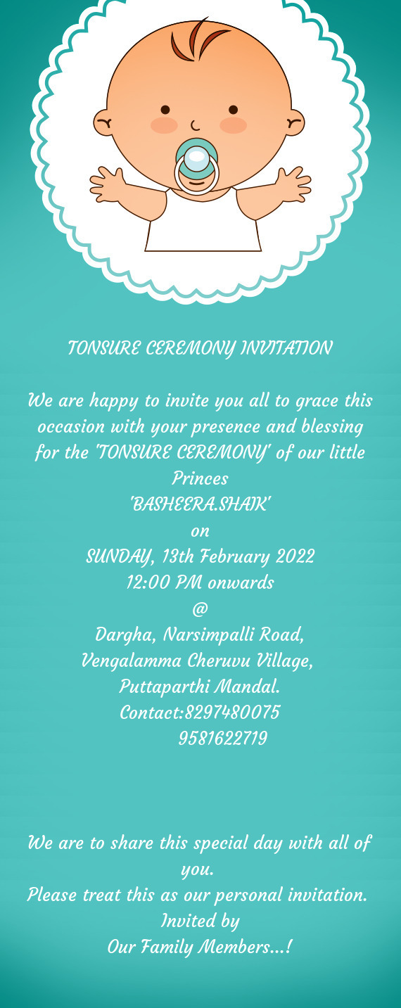 We are happy to invite you all to grace this occasion with your presence and blessing for the "TONSU