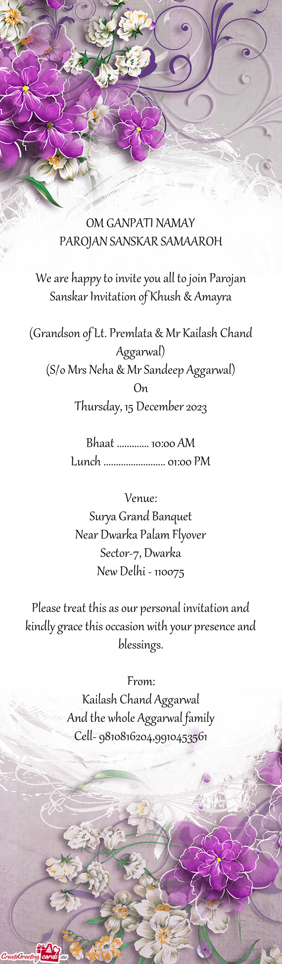 We are happy to invite you all to join Parojan Sanskar Invitation of Khush & Amayra