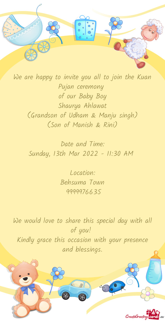 We are happy to invite you all to join the Kuan Pujan ceremony