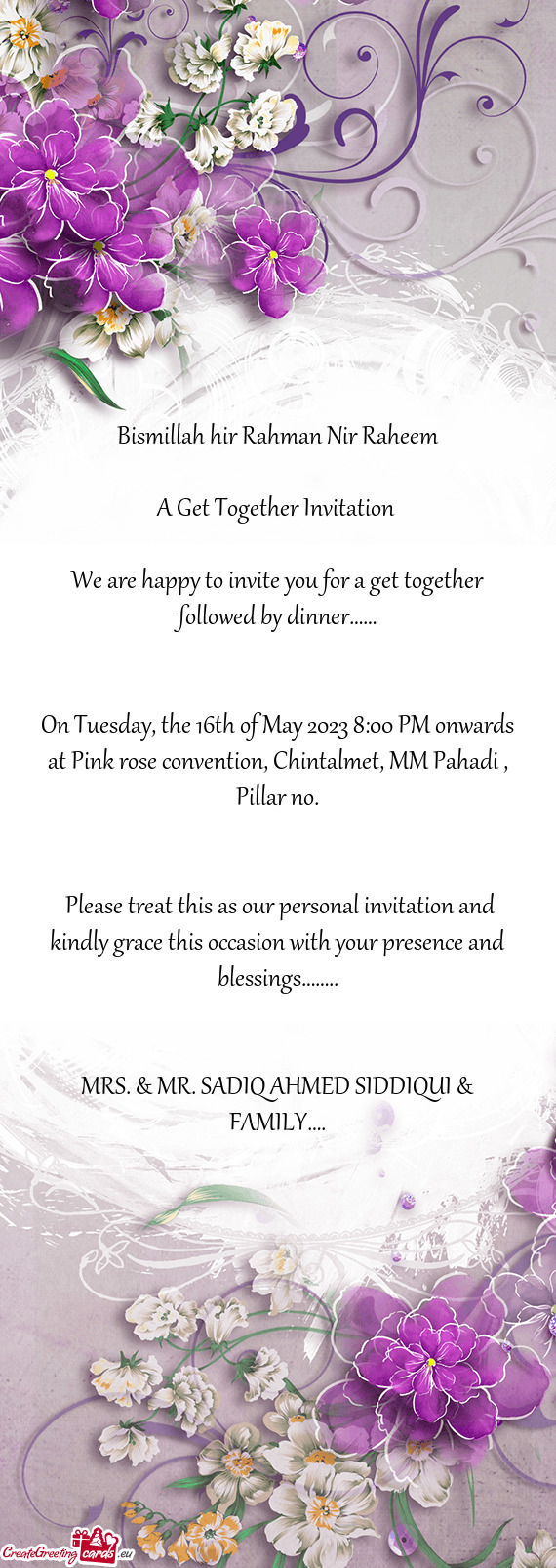 We are happy to invite you for a get together followed by dinner……