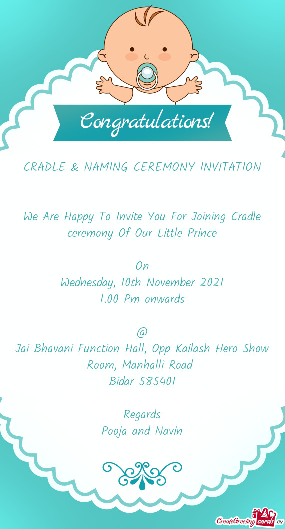 We Are Happy To Invite You For Joining Cradle ceremony Of Our Little Prince