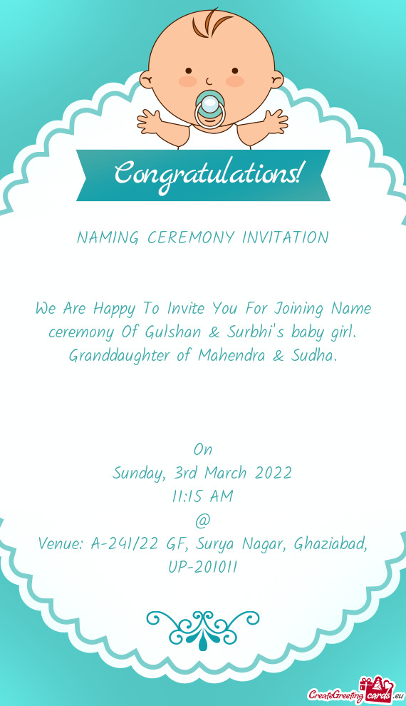 We Are Happy To Invite You For Joining Name ceremony Of Gulshan & Surbhi