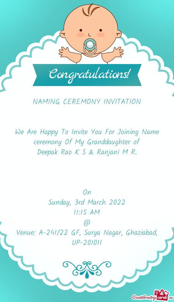 We Are Happy To Invite You For Joining Name ceremony Of My Granddaughter of