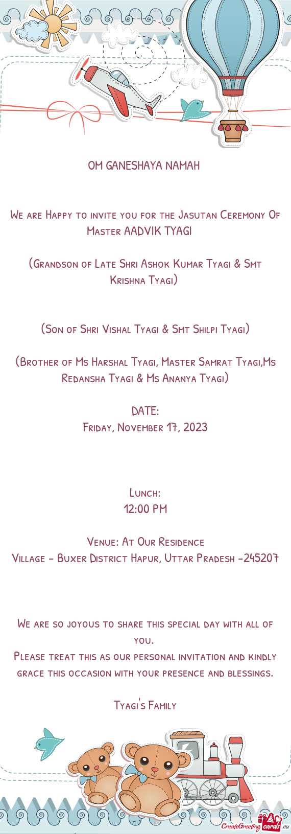 We are Happy to invite you for the Jasutan Ceremony Of Master AADVIK TYAGI