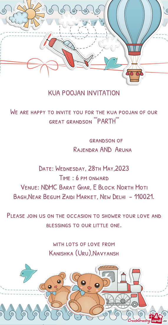 We are happy to invite you for the kua poojan of our great grandson """PARTH"""