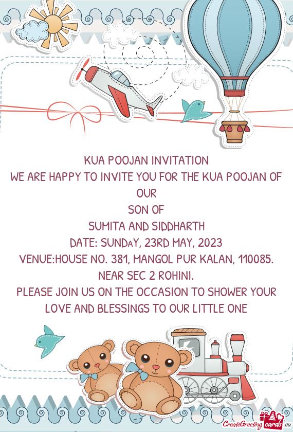 WE ARE HAPPY TO INVITE YOU FOR THE KUA POOJAN OF OUR
