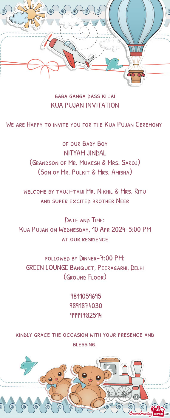 We are Happy to invite you for the Kua Pujan Ceremony