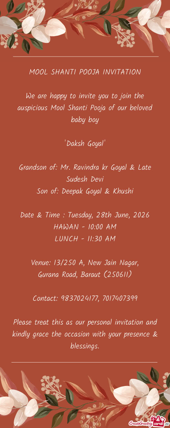 We are happy to invite you to join the auspicious Mool Shanti Pooja of our beloved baby boy