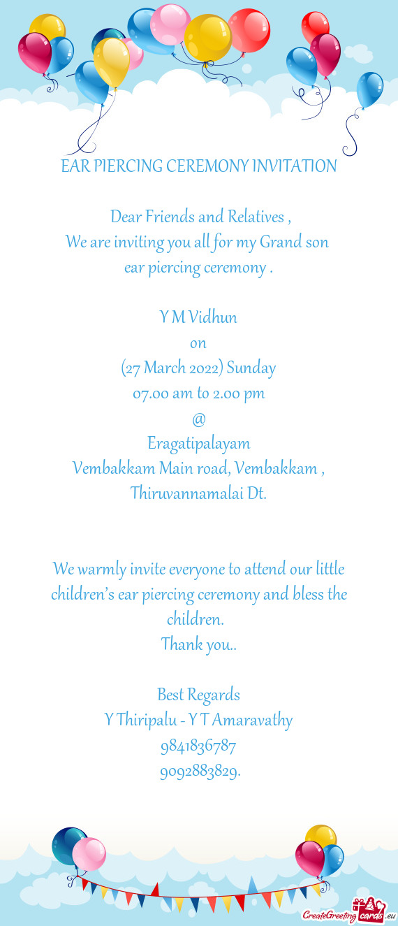 We are inviting you all for my Grand son