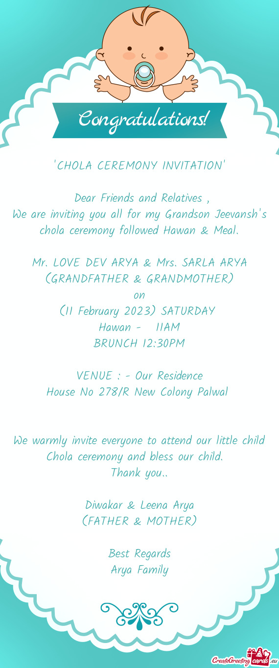 We are inviting you all for my Grandson Jeevansh