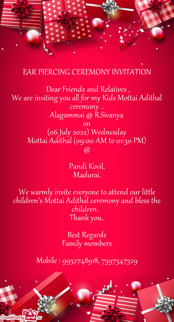 We are inviting you all for my Kids Mottai Adithal ceremony