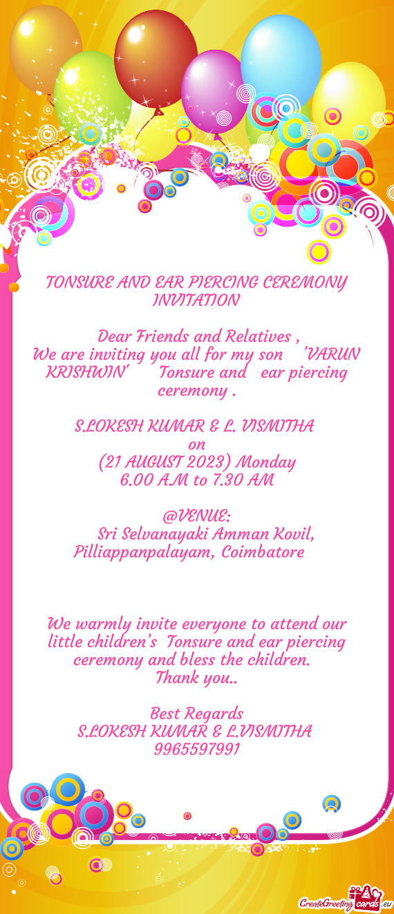 We are inviting you all for my son ❤"VARUN KRISHWIN"♥️Tonsure and ear piercing ceremony