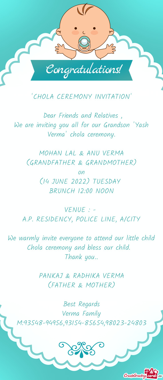 We are inviting you all for our Grandson 
