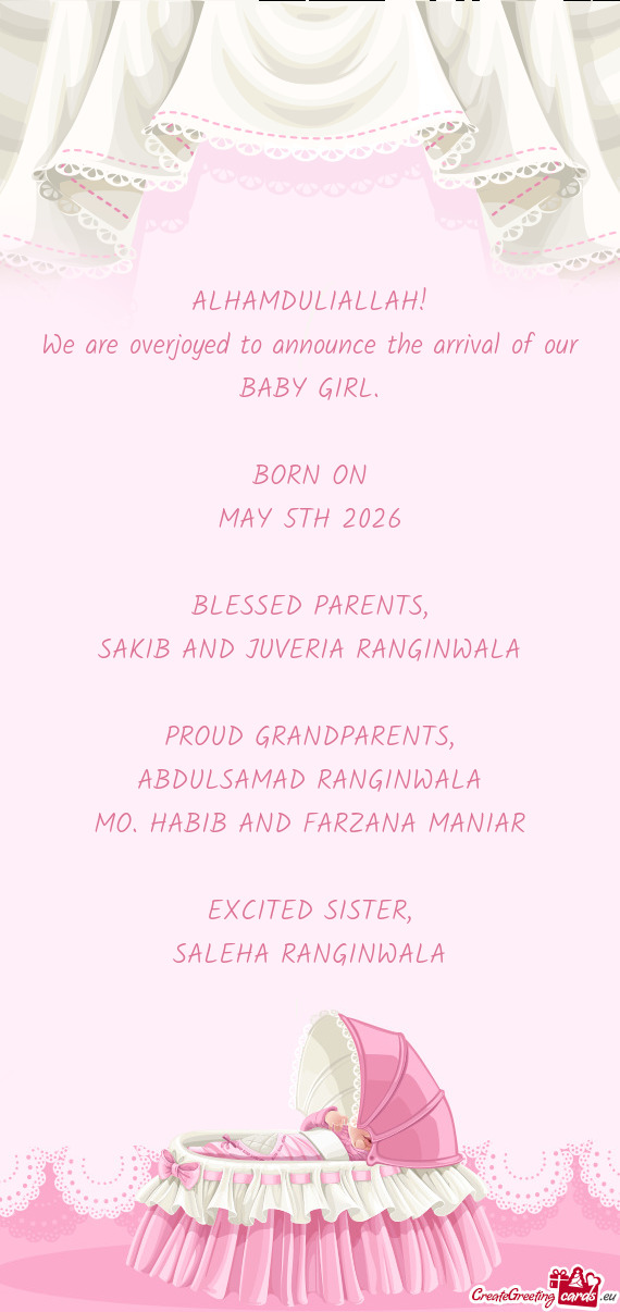 We are overjoyed to announce the arrival of our BABY GIRL