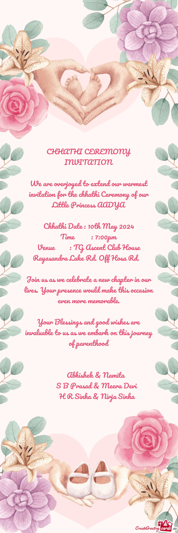 We are overjoyed to extend our warmest invitation for the chhathi Ceremony of our Little Princess AA