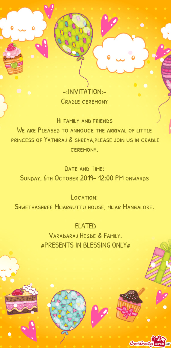 We are Pleased to annouce the arrival of little princess of Yathiraj & shreya,please join us in cra