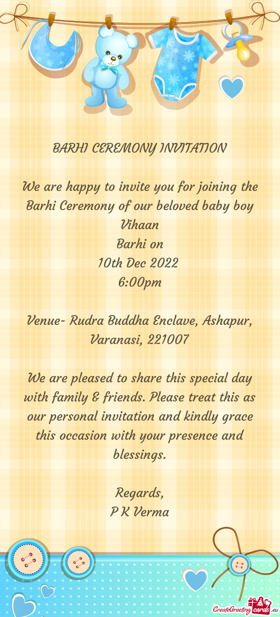 We are pleased to share this special day with family & friends. Please treat this as our personal in