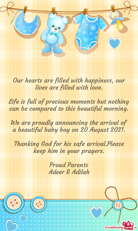 We are proudly announcing the arrival of a beautiful baby boy on 20 August 2021