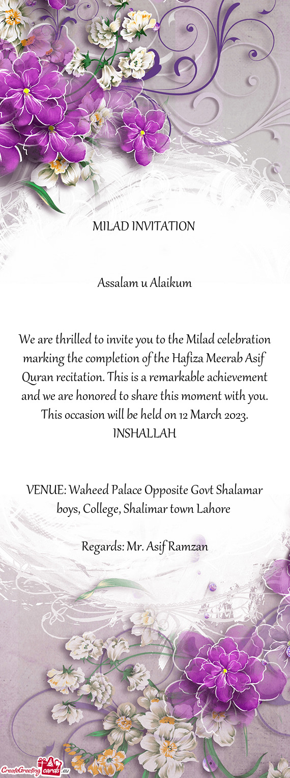 We are thrilled to invite you to the Milad celebration marking the completion of the Hafiza Meerab A