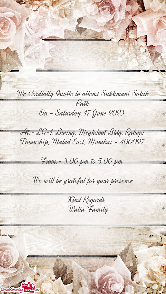 We Cordially Invite to attend Sukhmani Sahib Path