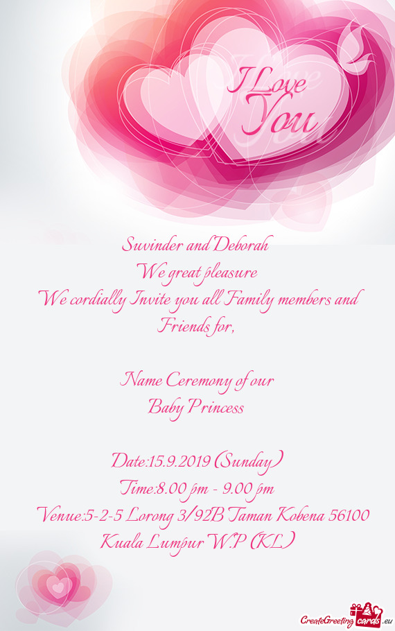We cordially Invite you all Family members and Friends for