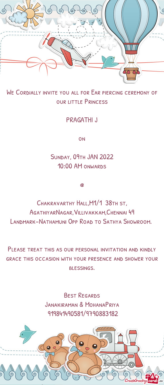 We Cordially invite you all for Ear piercing ceremony of our little Princess