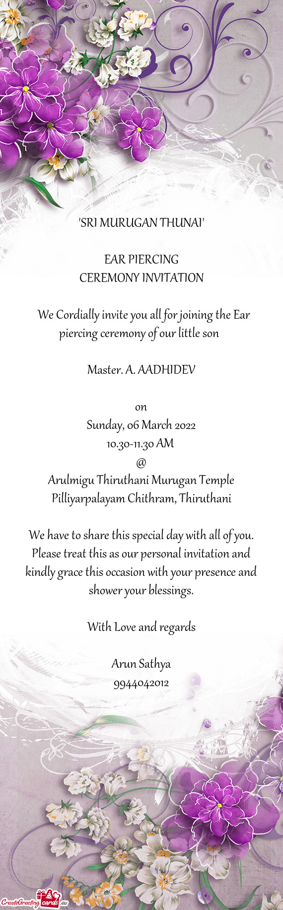 We Cordially invite you all for joining the Ear piercing ceremony of our little son