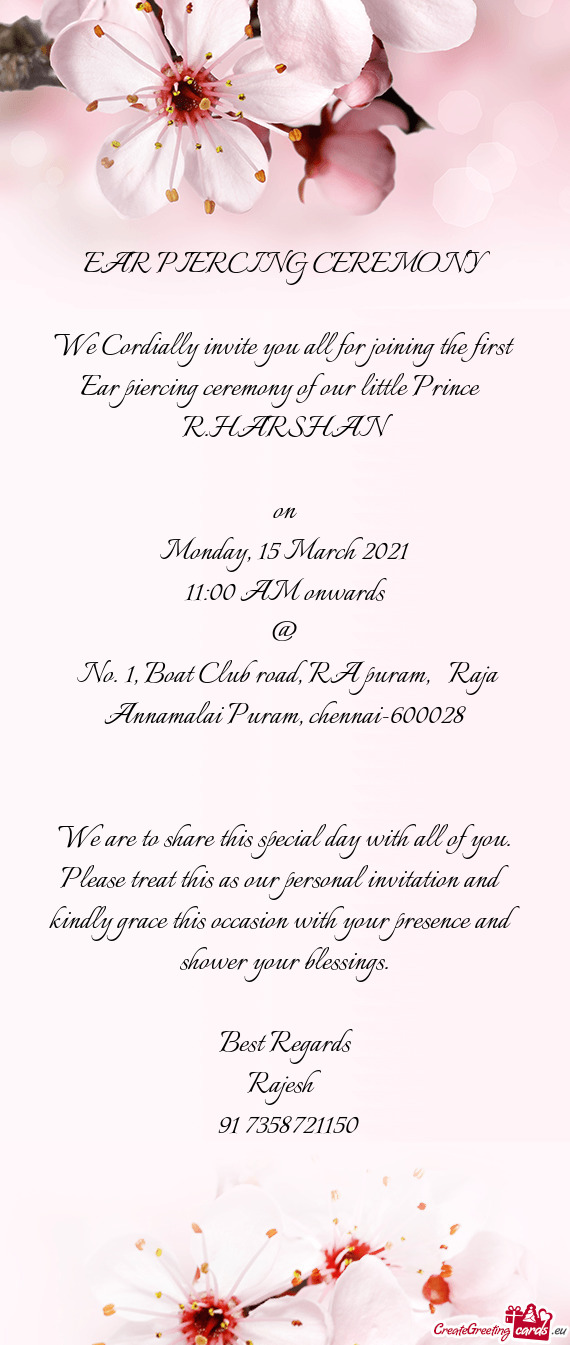 We Cordially invite you all for joining the first Ear piercing ceremony of our little Prince