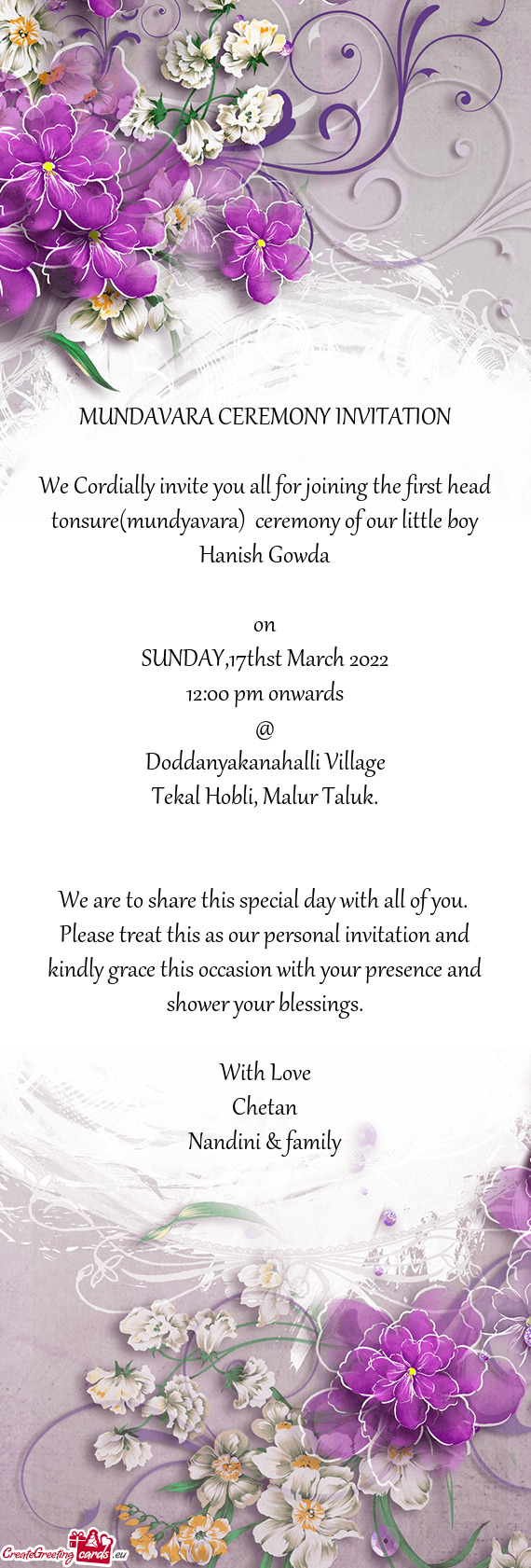 We Cordially invite you all for joining the first head tonsure(mundyavara) ceremony of our little b