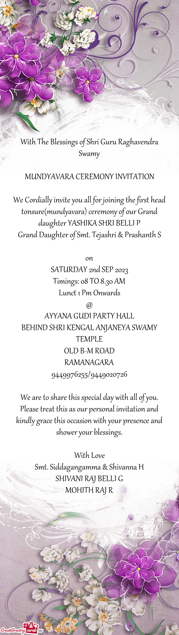 We Cordially invite you all for joining the first head tonsure(mundyavara) ceremony of our Grand dau